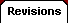 Revisions